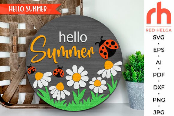 Charming Summer Door Decor with Hello Summer SVG