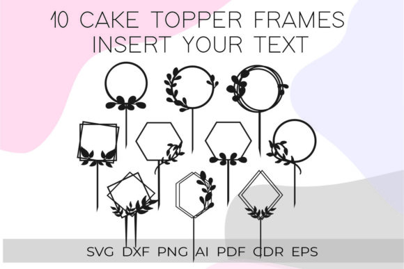 Elegant Cake Topper Frames SVG for Creative Crafting
